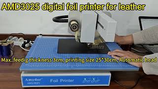 Amydor AMD3025 digital flatbed foil printer, digital hot foil stamping machine,foil printing machine