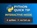 Python quick tip interactive mode