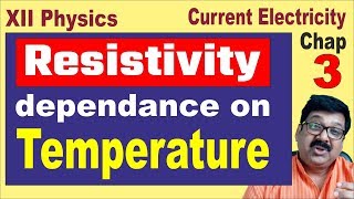 3.12 || Resistivity dependance on temperature || Resistivity || Hindi || arvind academy ||