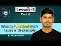 Lecture 3 | Part 1: Function &amp; its types with example in C++ | Functions in C++| DSA for Beginners 