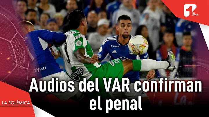 Audio del VAR en la jugada polémica entre Millonarios y Nacional | Canal 1