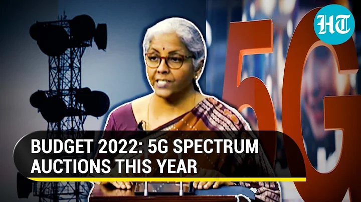 India to get 5G services within 2022-23; spectrum auction in 2022. - DayDayNews