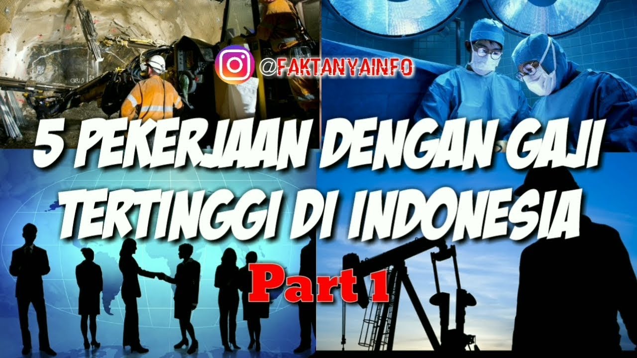5 Pekerjaan Dengan Gaji Tertinggi Di Indonesia ...