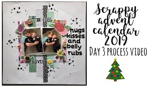 Scrappy Advent Calendar | Day 3 process video | 'Hugs, kisses and belly rubs' | Jess