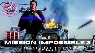 Mission: Impossible 3 – Bridge Attack Scene | Ethan Hunt vs. Owen Davian’s Ambush!