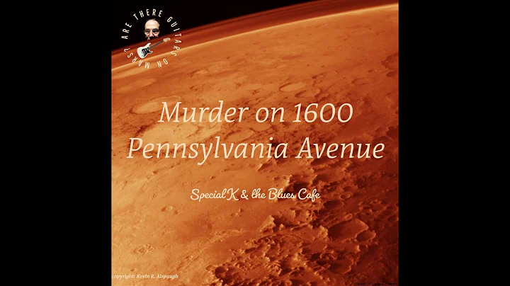 Murder on 1600 Pennsylvania Avenue