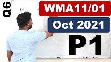 Oct/Nov 2021 WMA11 (Q6)