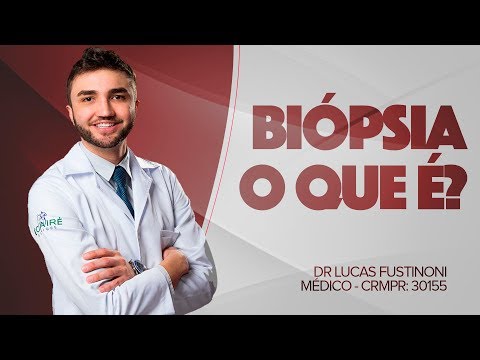 Vídeo: Biópsia: Finalidade, Tipos E Riscos - Healthline