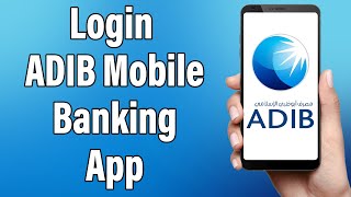 Abu Dhabi Islamic Bank Mobile Banking Login 2022 | ADIB Mobile Banking App Sign In Help screenshot 4