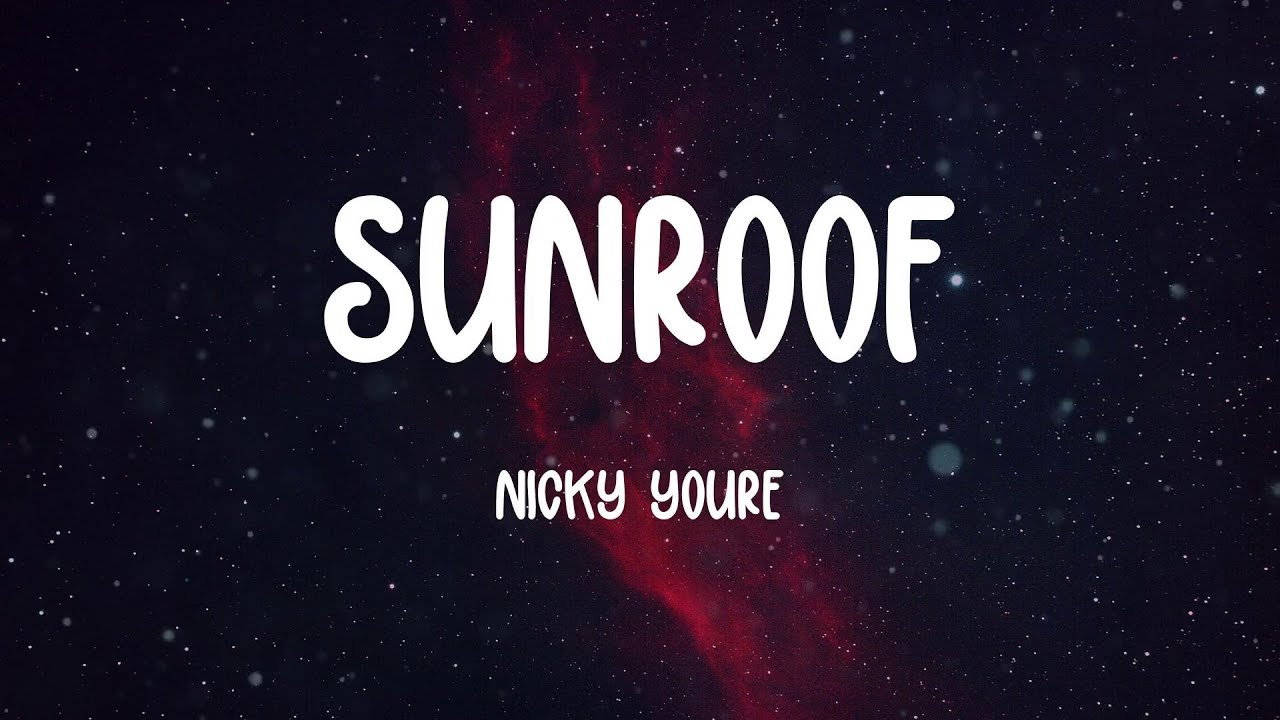 Παρακολούθηση Sunroof - Nicky Youre (Lyrics) στο YouTube Παρακολούθηση Sunroof - Nicky Youre (Lyrics) στο YouTube