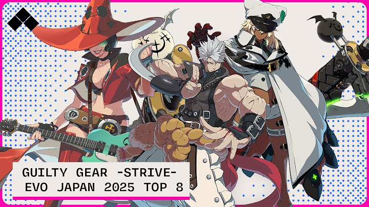 Evo Japan 2025: Guilty Gear -Strive- Top 8