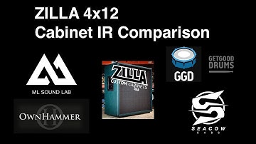 ZILLA 4x12 CABINET IR COMPARISON, ML SOUND LAB, OWNHAMMER, GGD, SEACOW CABS