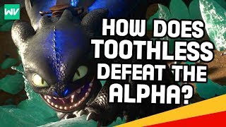 How Does Toothless Defeat The Alpha?: How To Train Your Dragon 2 Explained How Does Toothless Defeat The Alpha?: How To Train Your Dragon 2 Explained