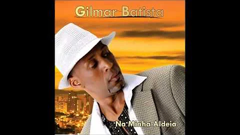 GILMAR BATISTA - Delrios de amor (LANAMENTO 2013) Original