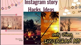 Creative Instagram Story Ideas for scenery image| using the IG app only | Helpful for ANDROID USERS