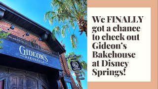 We FINALLY get to experience Gideon’s Bakehouse at Disney Springs!!!