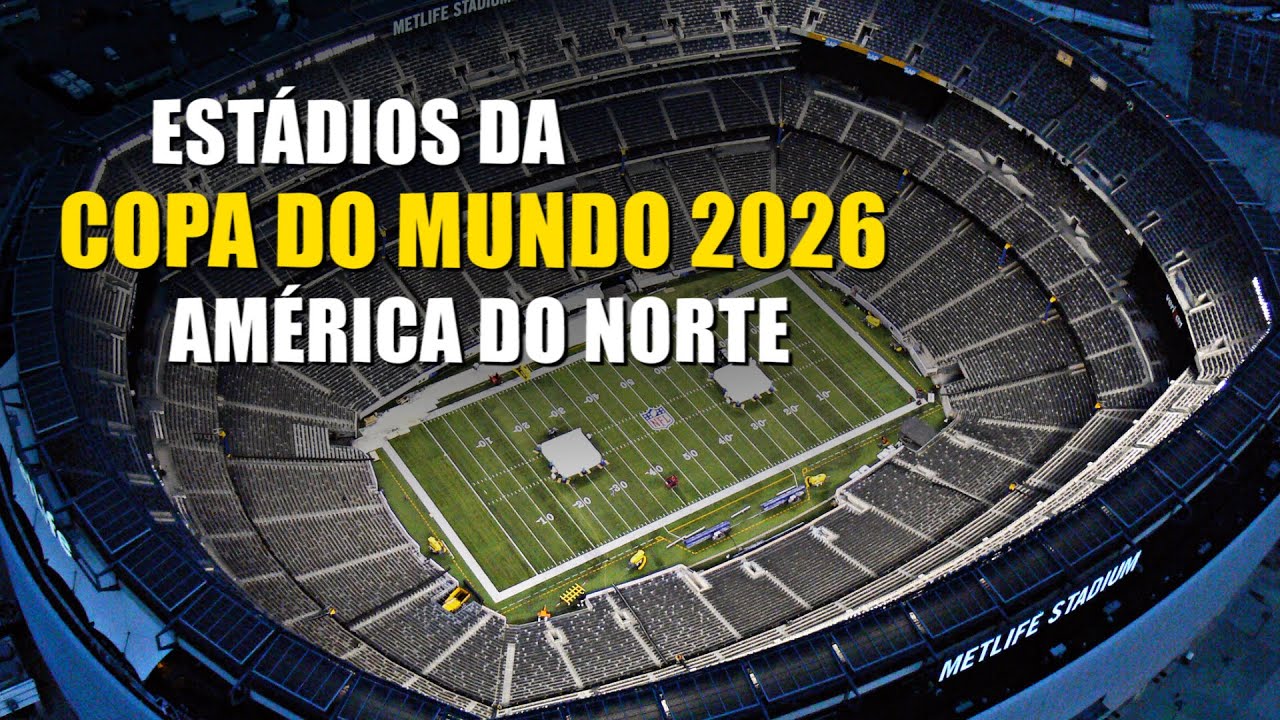 Quem vai sediar a Copa do Mundo de 2026?