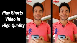 Youtube Shorts Video ki Quality Kaise Badhaye | How to Watch Youtube Shorts in High Quality #Shorts screenshot 4