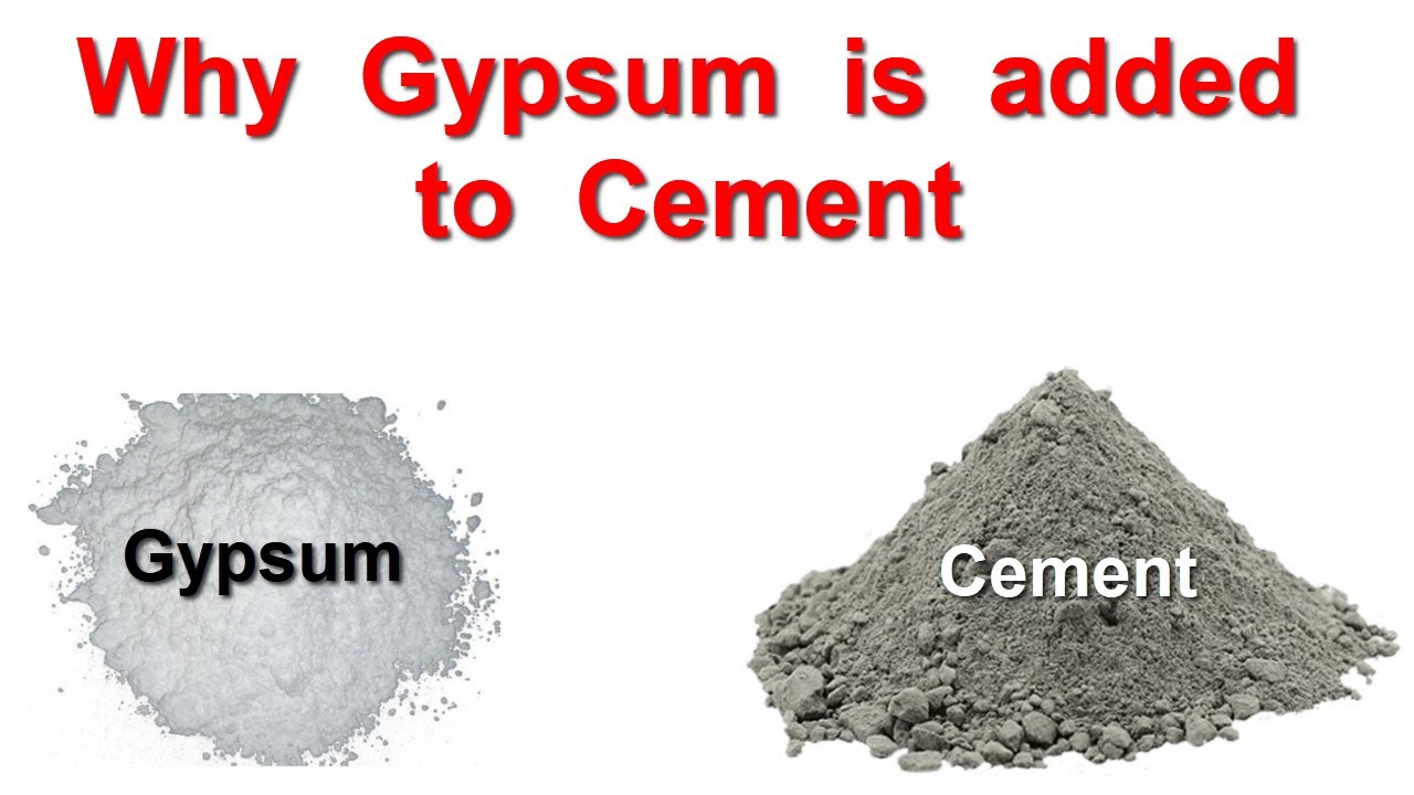 Why Gypsum Is Added To Cement YouTube