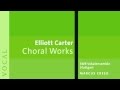 Elliott Carter (1908-2013): Let&#39;s Be Gay &amp; The Defense of Corinth