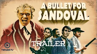 A Bullet For Sandoval | Western | Trailer