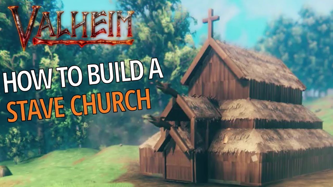  How To Build A Stave Church - Valheim