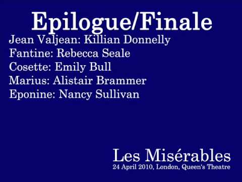 Les Misrables, London - Epilogue/Finale (24 April ...