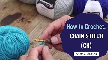 Chain stitch - How to crochet by ARNE&CARLOS