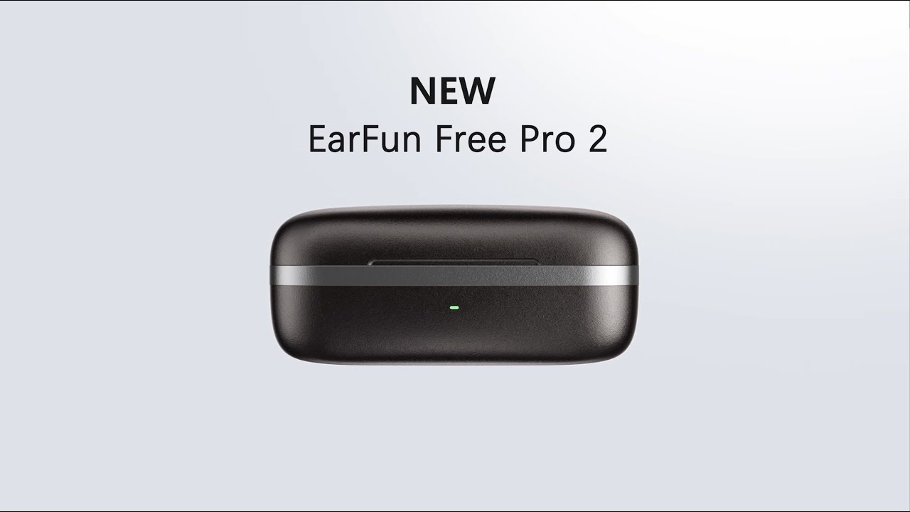 NEW | EarFun Free Pro 2 - Mini Buds with Enhanced ANC Performance and Signature Sound