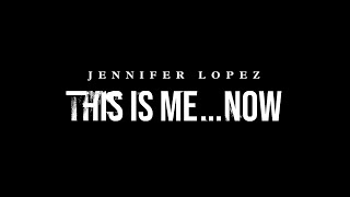 Jennifer Lopez - This Is Me...Now (Official Audio)