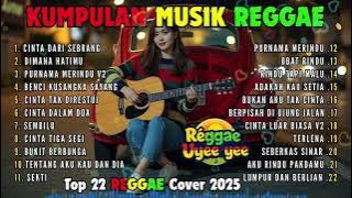 KUMPULAN MUSIK RENGGAE TERBARU 2025 FULL ALBUM 