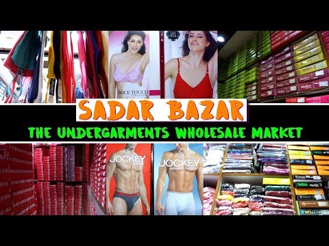 Undergarments Wholesale Market in Delhi, Ladies & Gents Innerwear, Pratap  Market, Sadar Bazar 