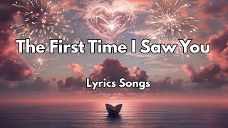 The First Time I Saw You💋|New Love Romantic  English (Lyrics) Songs 2026