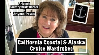 ⚓️California Coastal & Alaska Cruise Wardrobes⚓️