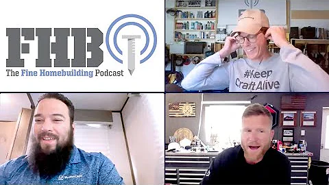 FHB Podcast: Special Edition With Neil of Louisiana Pacific and Kyle of RR Buildings
