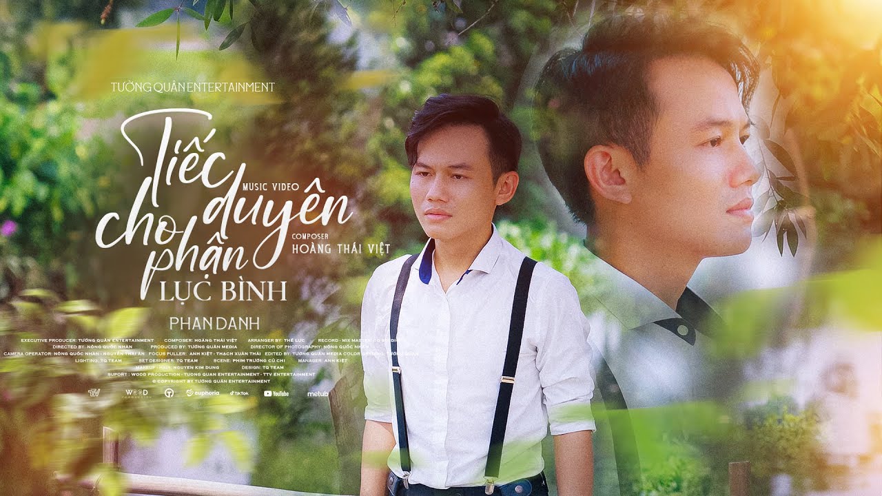 TIẾC CHO DUYÊN PHẬN LỤC BÌNH - PHAN DANH x HOÀNG THÁI VIỆT | official music video