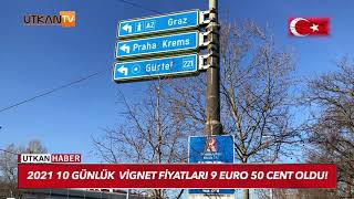 Avusturyada 2021 Vignet Fiyatlarına %1.5 Zam Geldi