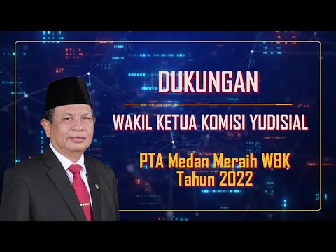 Dukungan Wakil Ketua Komisi Yudisial RI Untuk PTA Medan Meraih WBK Tahun 2022