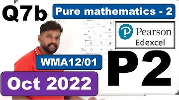 Oct 2022/P2 | WMA12/01 | Q.No.7b | Differentiation, turning points | IAL Pearson Edexcel