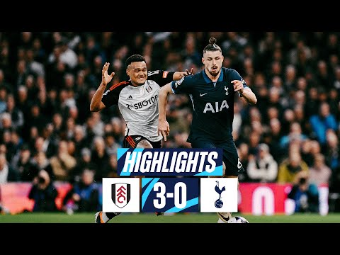 FULHAM 3-0 TOTTENHAM HOTSPUR // PREMIER LEAGUE HIGHLIGHTS