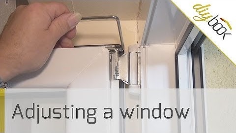 Window hinge adjustment - Howto adjust a casement window