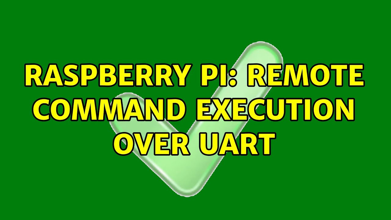 Raspberry Pi Remote command execution over UART YouTube