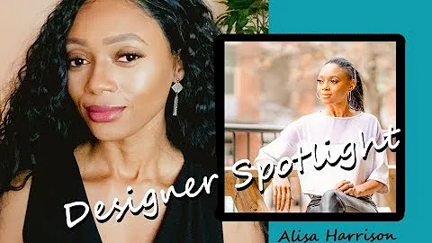 DESIGNER SPOTLIGHT | ALISA HARRISON | HARRISON HOL...