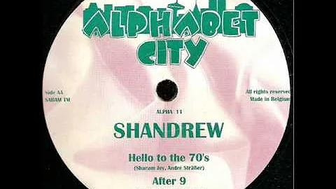 Shandrew - Hello to 70's