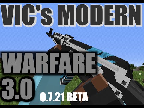 Обзор beta версии Vic's Modern Warfare 3.0 0.7.21 + летающие пацаны.