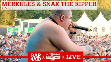 MERKULES & SNAK THE RIPPER - L.A.S.H - LIVE at the Out4Fame Festival 2014 - RAP4AID