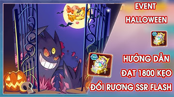 Bảo Bối Huyền Thoại : Hướng Dẫn Ae Chơi Event Halloween - Nhận Rương SSR Flash