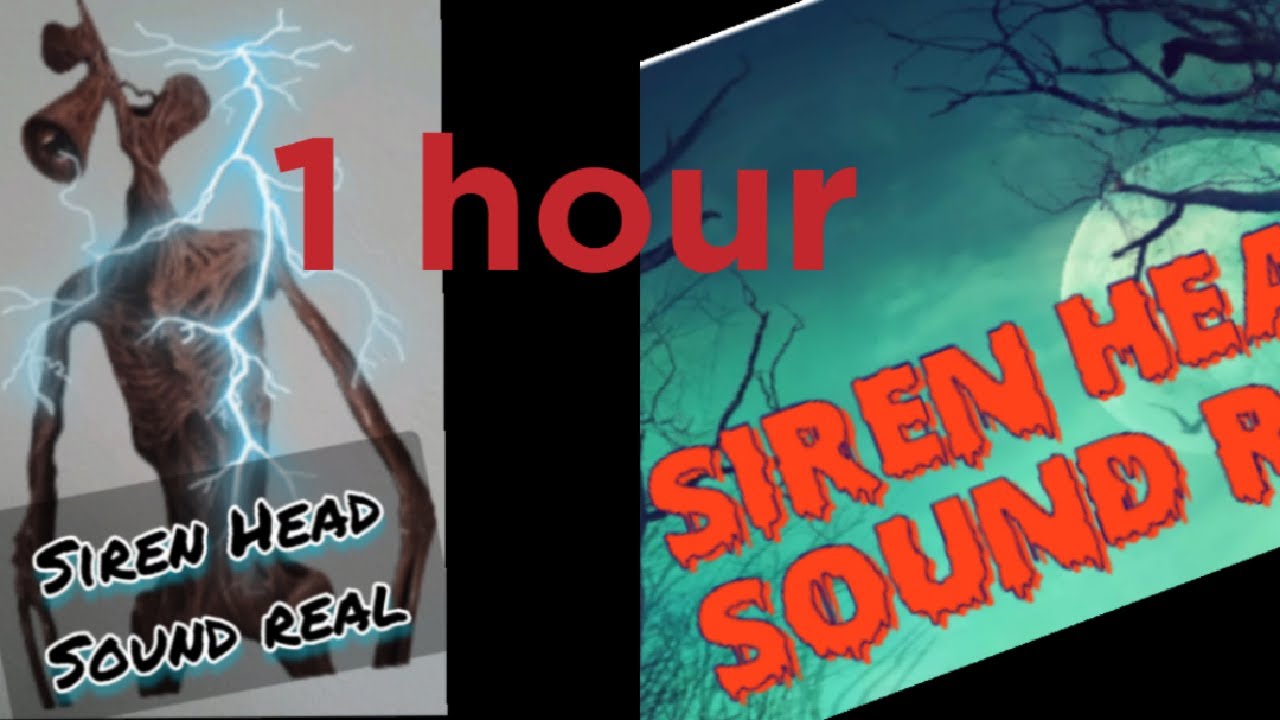 SIREN HEAD ORIGINAL Sound Effects Noises SFX Meme Horror Creature 