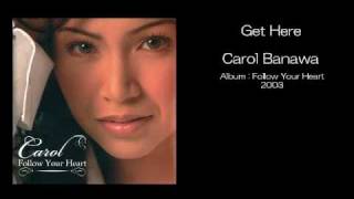 Get Here by Carol Banawa With Juddha Paolo chords