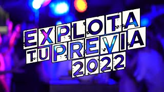 EXPLOTA TU PREVIA AGOSTO 2022 🔥 MIX FIESTERO - LO MAS NUEVO 2022 #lilianholmes